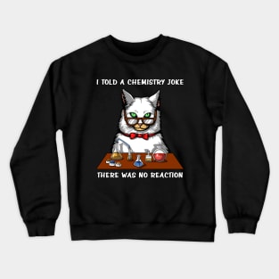 Cat Chemistry Teacher Crewneck Sweatshirt